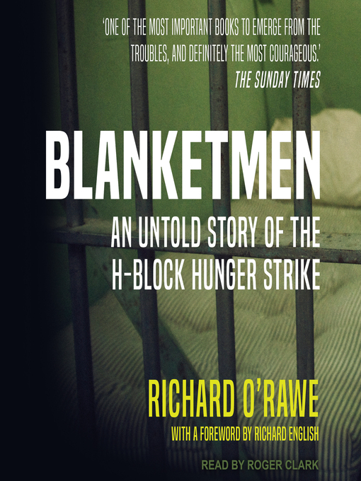 Title details for Blanketmen by Richard O'Rawe - Available